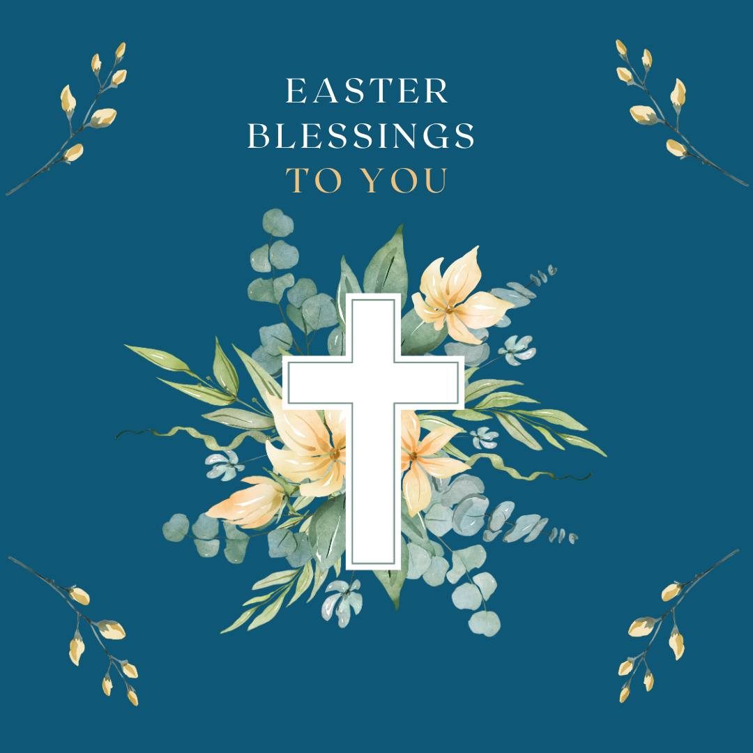 Easter Blessings