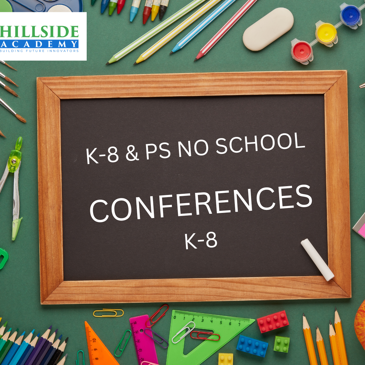 K 8 PS No School Conferences